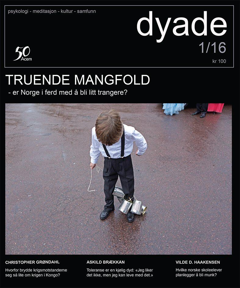 Dyade 2016/01: Truende mangfold