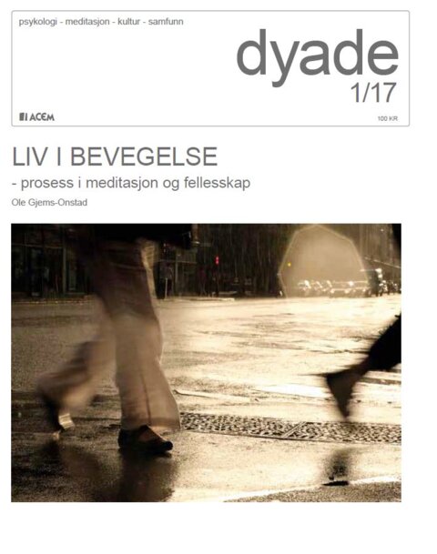 Dyade 2017/01: Liv i bevegelse